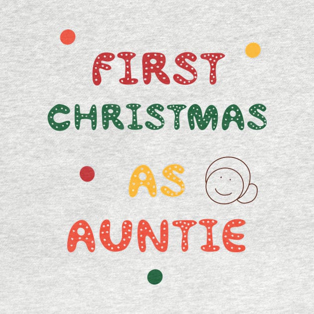 First Christmas AS Auntie Holiday Thanksgiving by beautifulhandmadeart